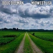 Doug Dillman - Midwest USA (2024)