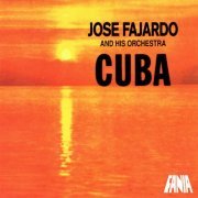 José Fajardo and His Orchestra - Cuba (2020)