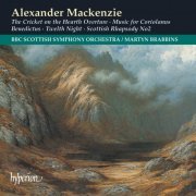 BBC Scottish Symphony Orchestra, Martyn Brabbins - Mackenzie: Orchestral Music incl. Twelfth Night and Coriolanus (1995)