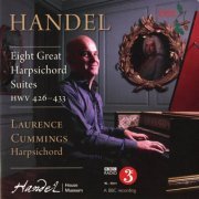 Laurence Cummings - Handel: 8 Great Suites for Solo Harpsichord (HWV 426-433) (2014)