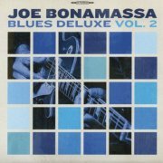 Joe Bonamassa - Blues Deluxe Vol. 2 (2023) CD-Rip