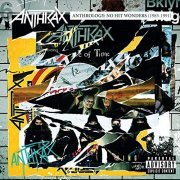 Anthrax - Anthrology: No Hit Wonders (1985-1991) (2005)