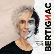 Louis Bertignac - Dans le film de ma vie (2023) [Hi-Res]