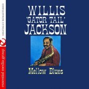 Willis Jackson - Mellow Blues (Digitally Remastered) (1970/2016)