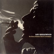 Lee Hazlewood - For Every Solution There's A Problem (2002) CD-Rip