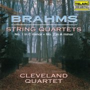 Cleveland Quartet - Brahms: String Quartets Nos. 1 in C Minor & 2 in A Minor (2022)