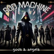 God Machine - Gods & Angels (2024)