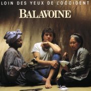 Daniel Balavoine - Loin des yeux de l'Occident (2016) [Hi-Res]