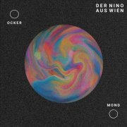Der Nino Aus Wien - Ocker Mond (2020)