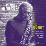Charles McPherson - The Journey (2015)