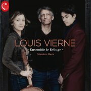 Laurent Wagschal, Ensemble le déluge - Louis vierne (Chamber music) (2023) [Hi-Res]