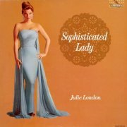 Julie London - Sophisticated Lady (Remastered) (1962/2018) [Hi-Res]
