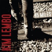 Kim Lembo - 45 Miles (2015)