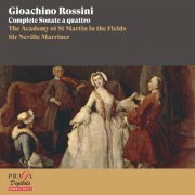 The Academy of St Martin in the Fields, Sir Neville Marriner - Gioachino Rossini: Complete Sonate a quattro (2022) [Hi-Res]