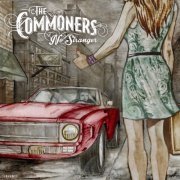 The Commoners - No Stranger (2016) Hi-Res