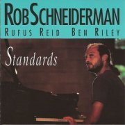 Rob Schneiderman - Standards (1992)