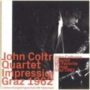 John Coltrane Quartet - Impressions  Graz 1962 / My Favorite Things Graz 1962 (2019/2020) [CD-Rip]