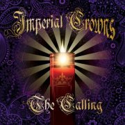 Imperial Crowns - The Calling (2016) [Hi-Res]
