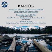 György Sándor - Bartók: Sonata for 2 Pianos and Percussion, Rhapsody, BB 36b & Scherzo, BB 35 (2023)