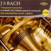 Vladimir Feltsman - J.S. Bach: 7 Keyboard Concertos BWV 1052-1056, 1058 & 971 (2009)
