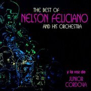 Nelson Feliciano and His Orchestra - The Best Of (1989; 2022) [Hi-Res]