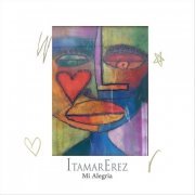 Itamar Erez - Mi Alegria (2019)