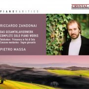 Pietro Massa, Philip Mayers - Piano Rarities: Zandonai (2013)
