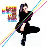 Dannii Minogue - The Early Years (2008) FLAC