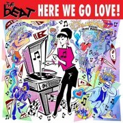 The Beat - Here We Go Love (2018) Hi-Res
