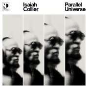 Isaiah Collier - Parallel Universe (2023) [Hi-Res]