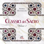 Andrea Montepaone, Orchestra Supernova Roma - Classici del sacro, Vol. 1 (2021)