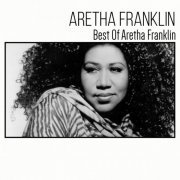 Aretha Franklin - Best of Aretha Franklin (2019)