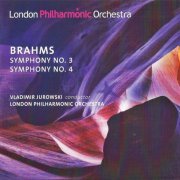 London Philharmonic Orchestra, Vladimir Jurowski - Brahms: Symphonies Nos. 3 & 4 (2014)