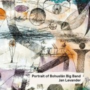 Jan Levander & Bohuslän Big Band - Portrait of Bohuslän Big Band (2021) Hi Res