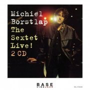 Michiel Borstlap - The Sextet Live! (2021)