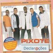 Pixote - Declar@ções (2000)