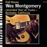 Wes Montgomery - Full House (1962) [2007] CD-Rip