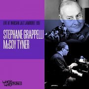Stéphane Grappelli & McCoy Tyner - Live at Warsaw Jazz Jamboree 1991 (2021)