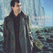Steve Ashley - Time and Tide (2007)