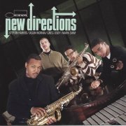 Stefon Harris, Jason Moran, Greg Osby, Mark Shim - New Directions (2000)