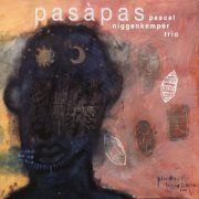 Pascal Niggenkemper Trio - Pasàpas (2008)