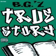 B.G. - True Story (1995) FLAC