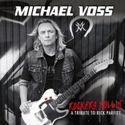 Michael Voss - Rockers Rollin’ (A Tribute To Rick Parfitt) (2023) Hi-Res