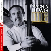 Monty Budwig - Dig (Digitally Remastered) (2012) FLAC