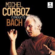 Michel Corboz - Michel Corboz Conducts Bach (2022)