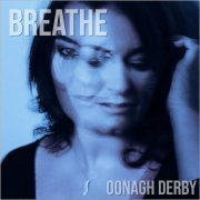 Oonagh Derby - Breathe (2019)