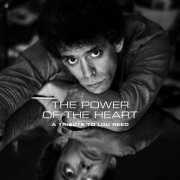 VA - The Power of the Heart: A Tribute to Lou Reed (2024) [Hi-Res]