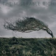 The Miserable Rich - Overcome (2024) [Hi-Res]