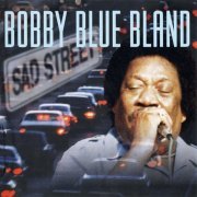 Bobby Blue Bland - Sad Street (1996)