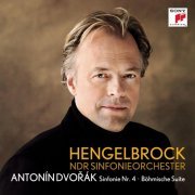 NDR Sinfonieorchester, Thomas Hengelbrock - Dvorák: Symphony No. 4 & Czech Suite (2012)